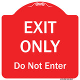 Exit Only Do Not Enter