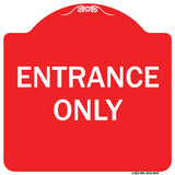 Entrance Only