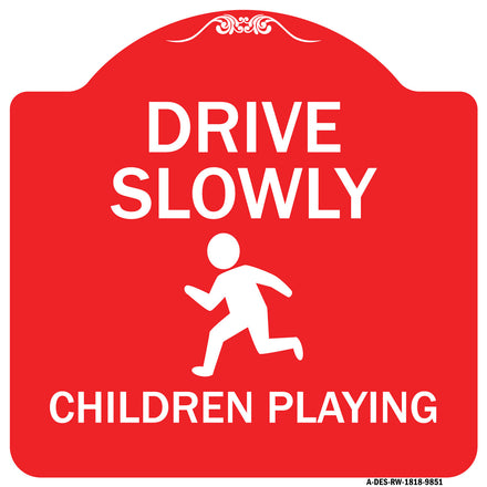 Drive Slowly Children Playing