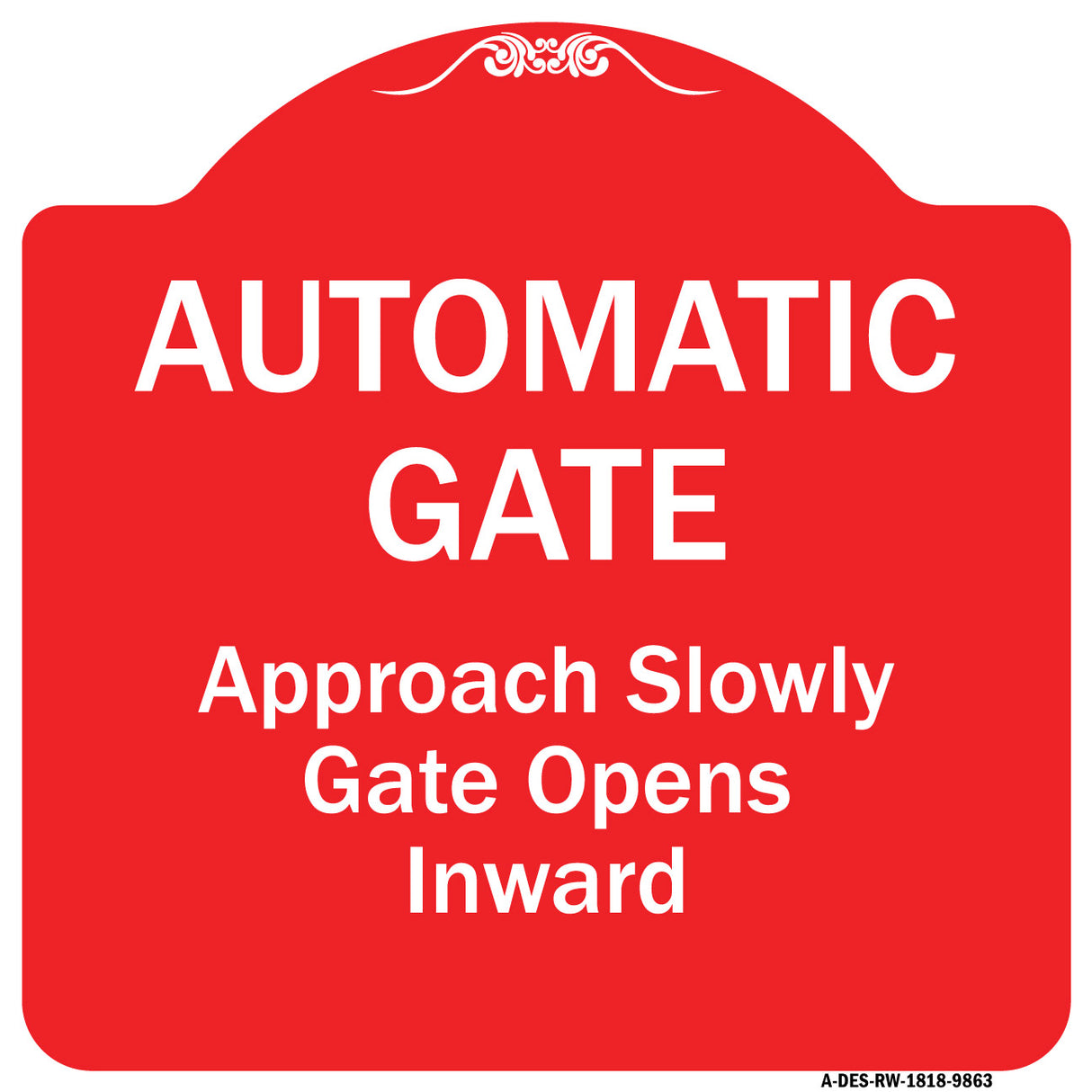 Automatic Gate Approach Slowly Gate Opens Inward