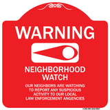 Warning - Our Neighbors Are Watching