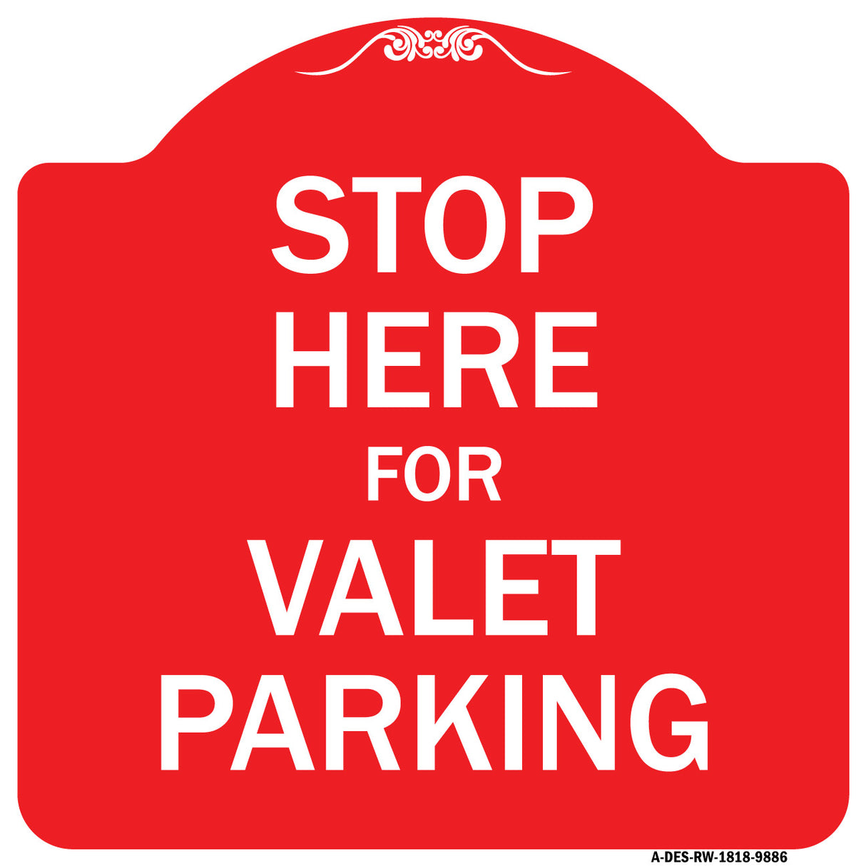 Stop Here For Valet Parking