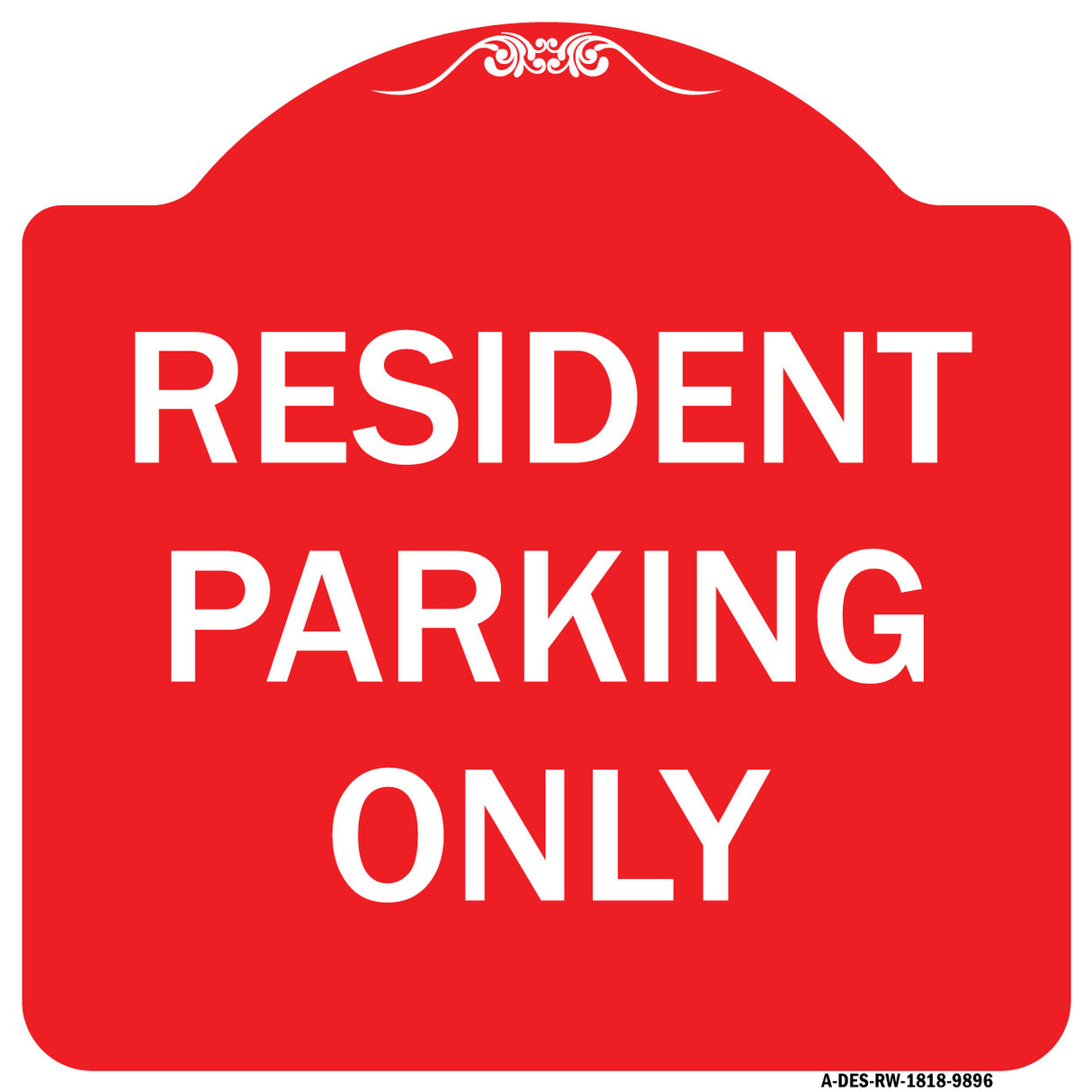 Resident Parking Only