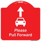 Please Pull Forward With Graphic And Ahead Arrow