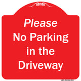 Please No Parking In Driveway