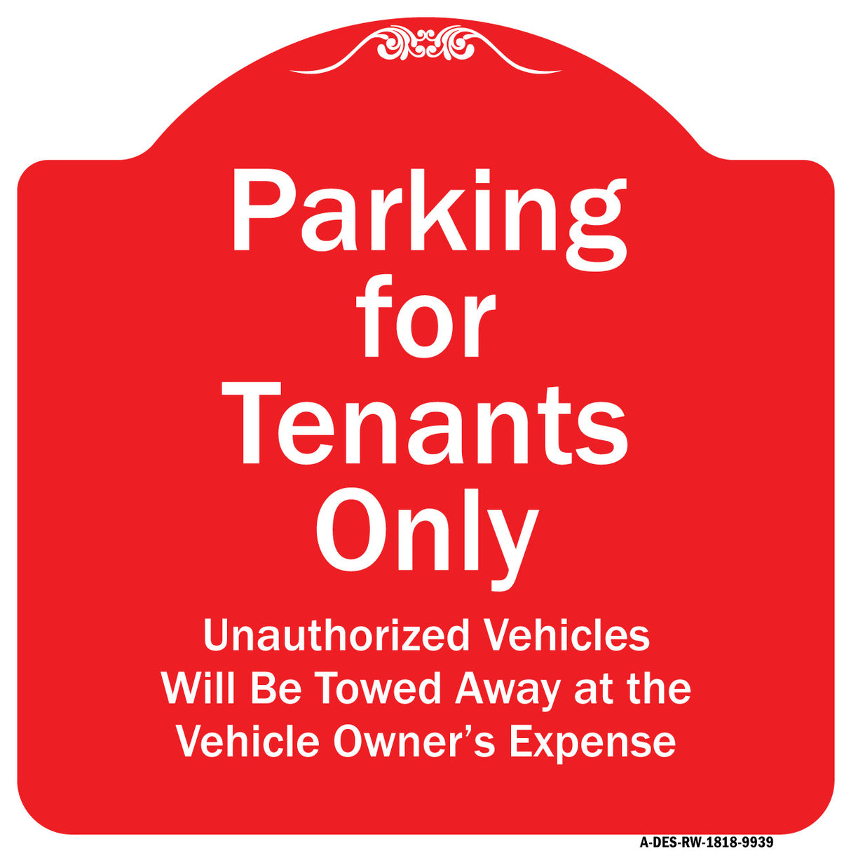 Parking For Tenants Only Unauthorized Vehicles Towed Away