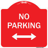 No Parking With Bidirectional Arrow