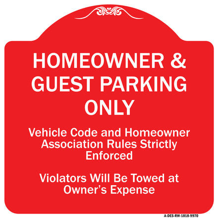 Homeowner & Guest Parking Only