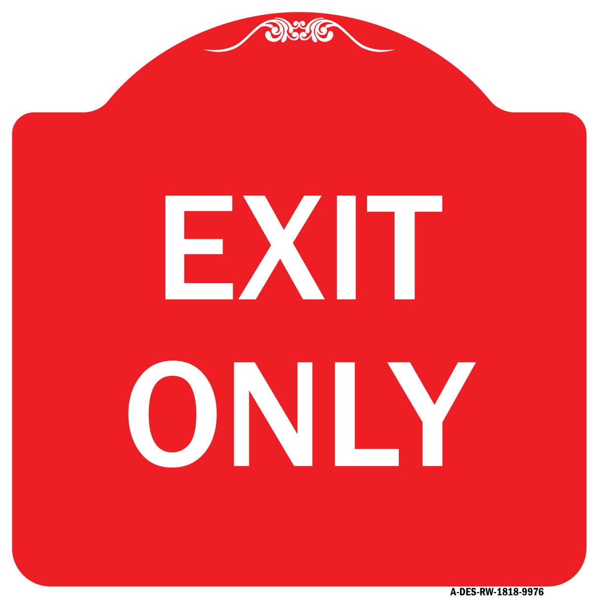 Exit Only