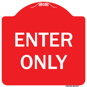 Enter Only
