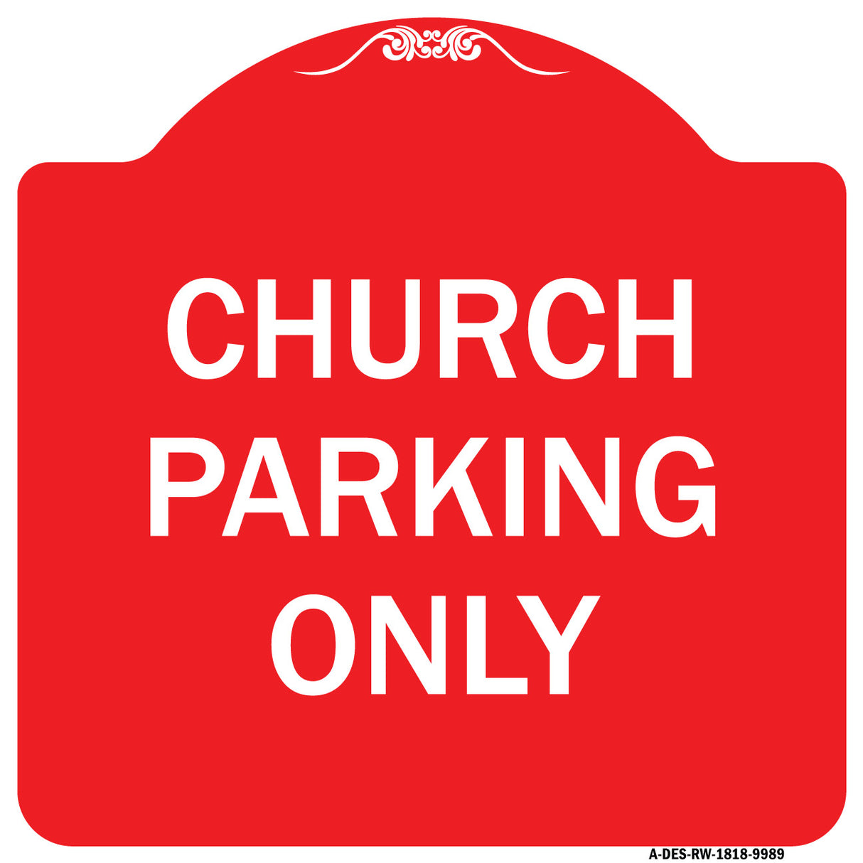 Church Parking Only
