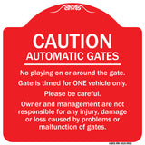 Caution Automatic Gates No Playing Gate Is Timed For One Vehicle Management Not Responsible