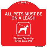All Pets Must Be On A Leash Please Clean Up After Your Pet