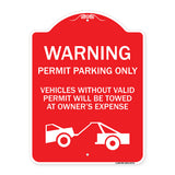 Warning Permit Parking Only Vehicles Without Permits Will Be Towed at Owner's Expense (Tow Truck Symbol)