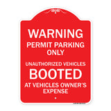 Warning Permit Parking Only Unauthorized Vehicles Booted at Vehicle Owner's Expense