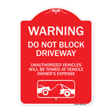 Warning Do Not Block Driveway (With Graphic)