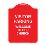 Visitor Parking Welcome to Our Church