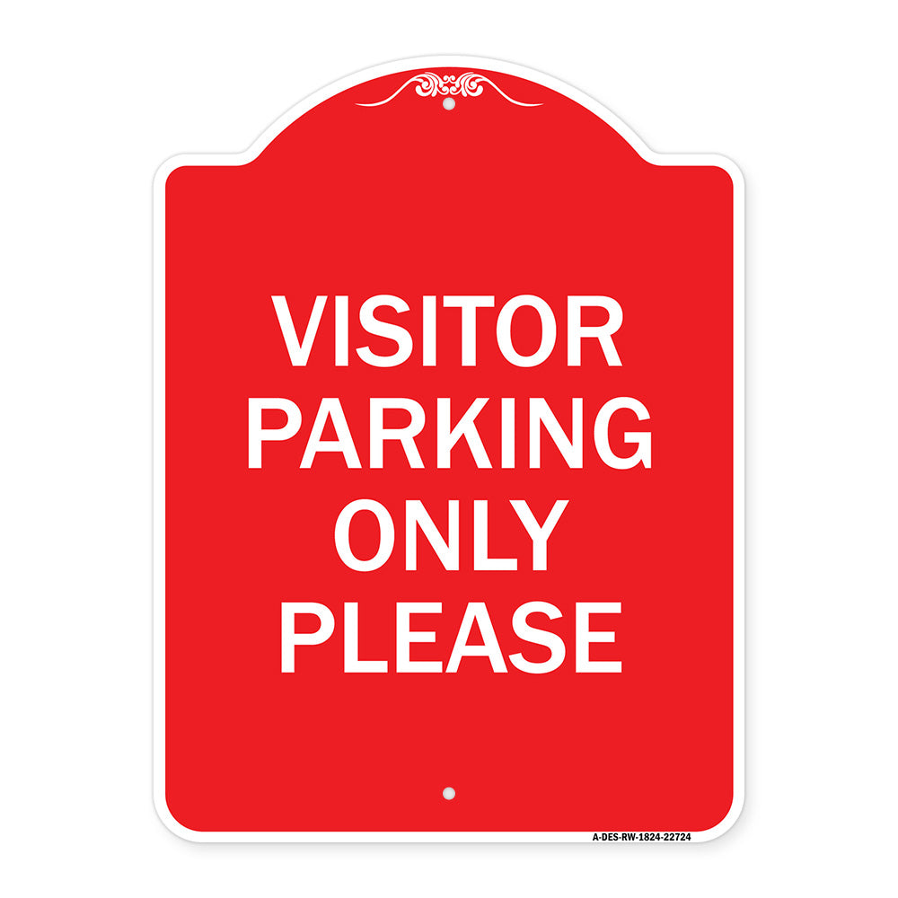 Visitor Parking Sign Visitor Parking Only Please