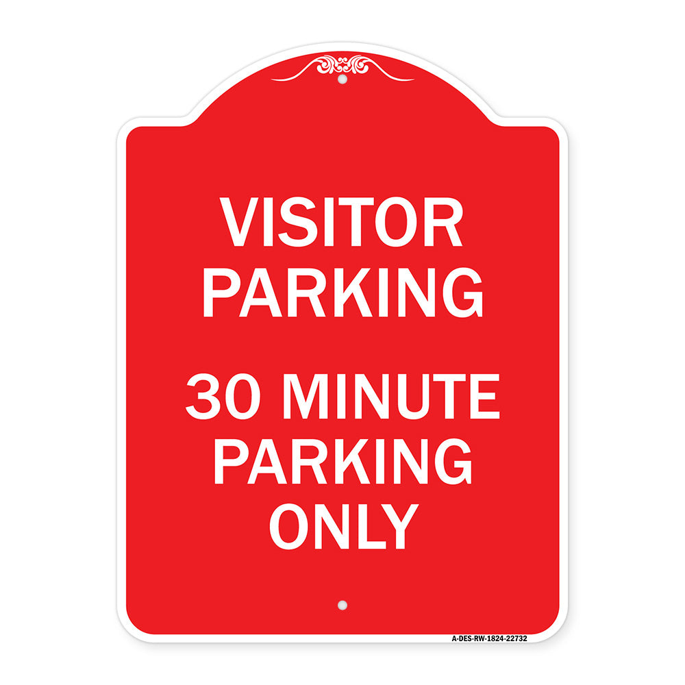 Visitor Parking 30 Minute Parking Only