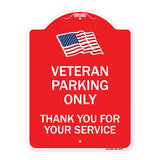 Veteran Parking Only Thank You for Your Service