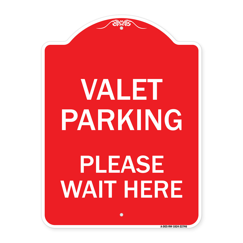 Valet Parking Please Wait Here