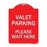 Valet Parking Please Wait Here