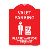 Valet Parking Please Wait for Attendant