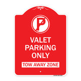 Valet Parking Only Tow Away Zone