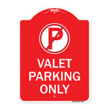 Valet Parking Only