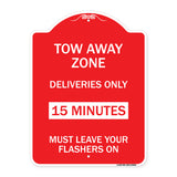 Tow Away Zone - Deliveries Only 15 Minutes Must Leave Your Flashers On