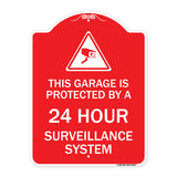 This Garage Is Protected by A 24 Hour Surveillance System
