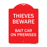 Thieves Beware Bait Car on Premises