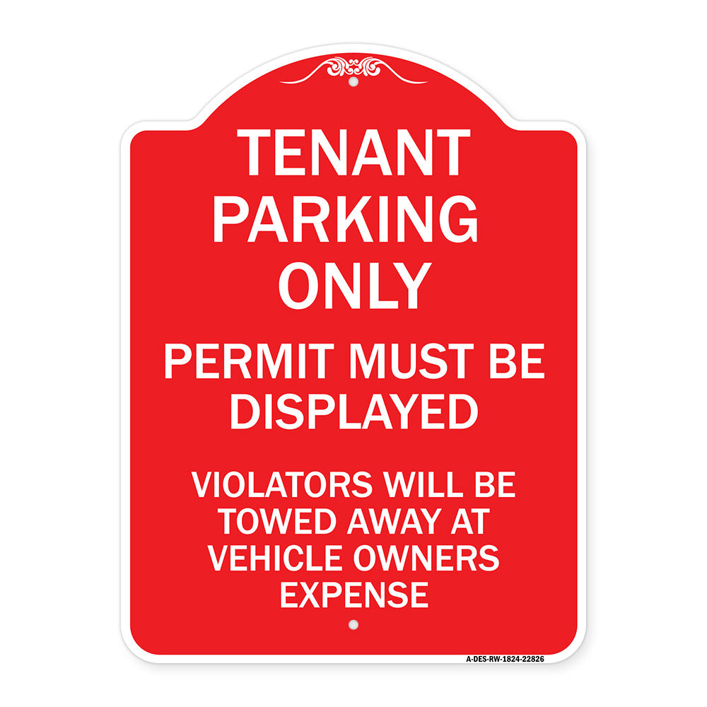 Tenant Parking Only Display Permit Violators Towed at Owner Expense