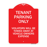 Tenant Parking Only Violators Will Be Towed Away at Car Owner's Expense