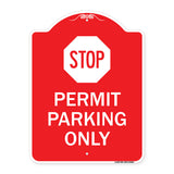 Stop - Permit Parking Only (With Stop Symbol)