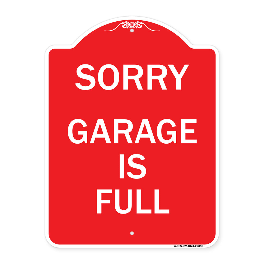 Sorry Garage Is Full
