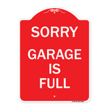 Sorry Garage Is Full
