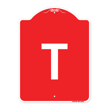 Sign with Letter T