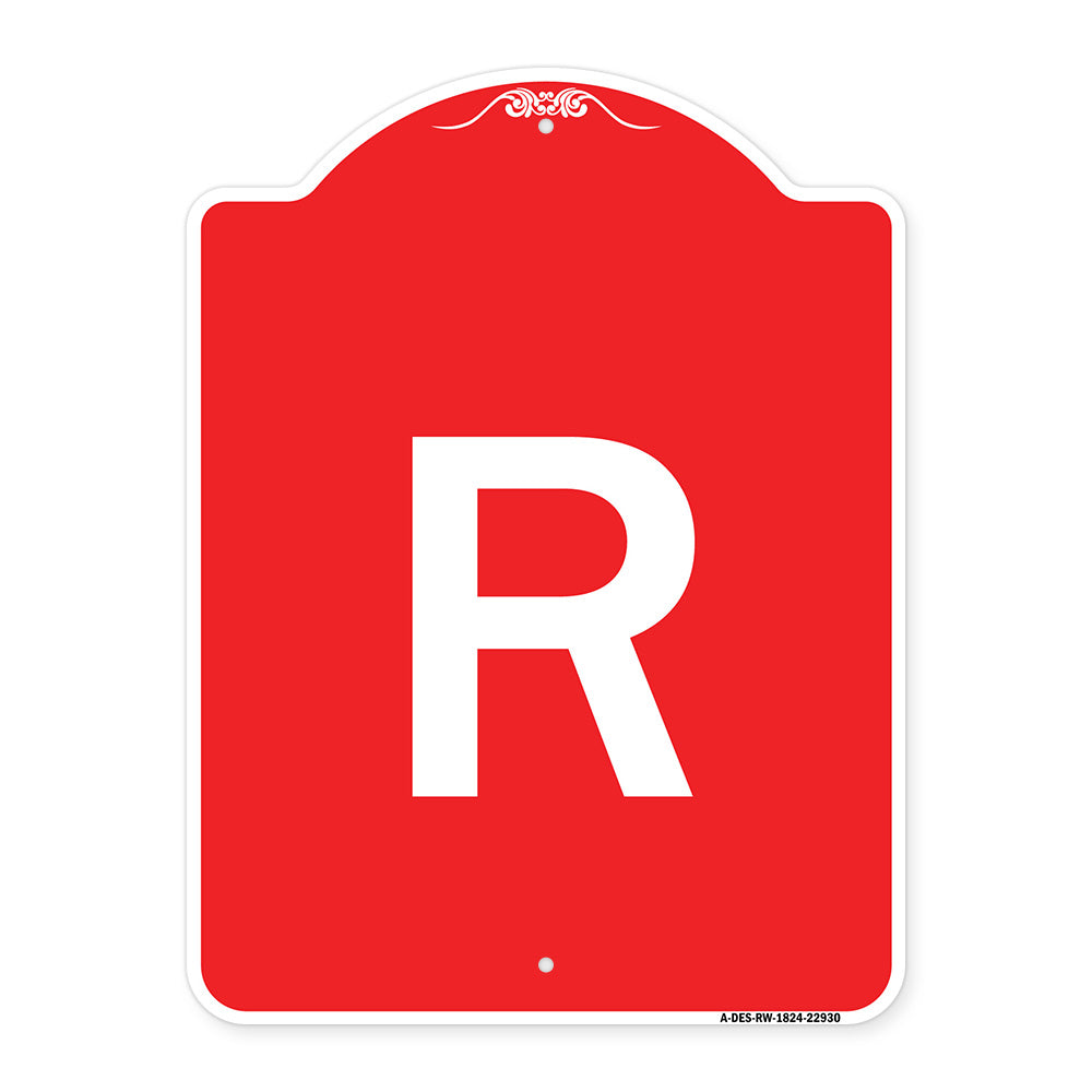 Sign with Letter R