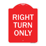 Right Turn Only