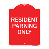 Resident Parking Only