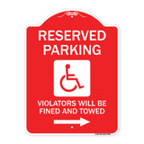 Reserved Parking Violators Will Be Fined and Towed (Right Arrow Symbol)