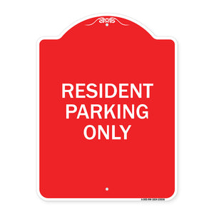 Reserved Parking Sign Resident Parking Only