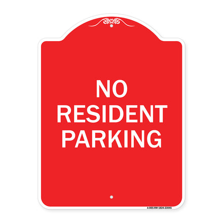 Reserved Parking Sign No Resident Parking