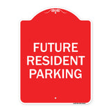 Reserved Parking Sign Future Resident Parking