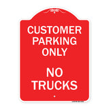 Reserved Parking Sign Customer Parking Only No Trucks