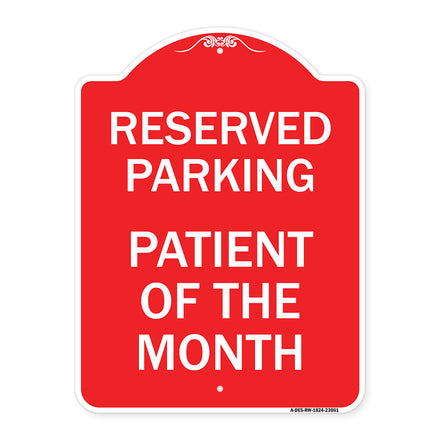 Reserved Parking Patient of the Month