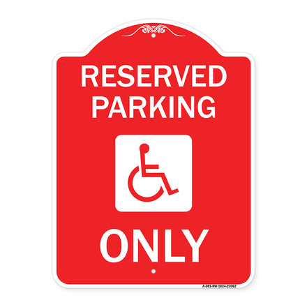 Reserved Parking Only (With Handicapped Symbol)