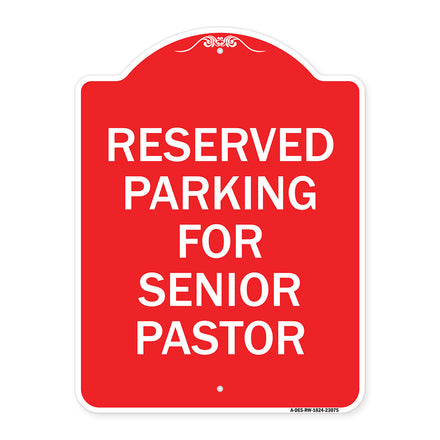 Reserved Parking for Senior Pastor