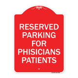 Reserved Parking for Physicians Patients